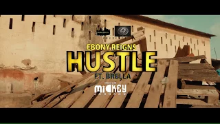 Ebony - Hustle ft Brella