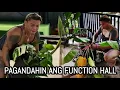 Lagu PAGANDAHIN ANG FUNCTION HALL PARA SA MGA EVENT | #provincelife #plants #working #brendamage