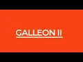 Galleon II Quick Overview