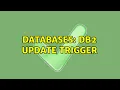 Databases DB2 UPDATE TRIGGER