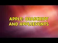 Apple osascript and AppleEvents