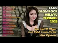 Download Lagu LAGU BIKIN NANGIS 😭 | LAGU SEDIH PATAH HATI 💔 BALLAD SLOW ROCK TERBARU 2025 –Kau Tetap Ku Hayati