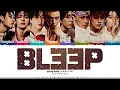 Download Lagu Stray Kids 'BLEEP' Lyrics (스트레이 키즈 삐처리 가사) [Color Coded Han_Rom_Eng] | ShadowByYoongi