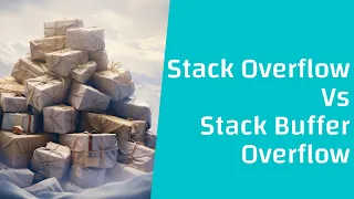 Stack Overflows vs Stack Buffer Overflows