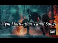 Lagu GYM Workout Songs Tamil 🏋️ 2025  || Part 3 