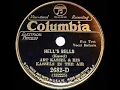 1932 HITS ARCHIVE: Hell’s Bells - Art Kassel (with vocal trio)