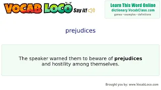 Prejudices - English Pronunciation Definition Synonyms Antonyms Example Sentence
