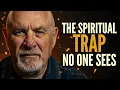 Download Lagu The Biggest Spiritual Trap