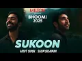 Download Lagu Sukoon | Arijit Singh | Soulful Romantic Song | Bhoomi 2025 | Salim–Sulaiman