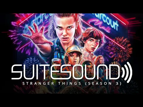 Download MP3 Stranger Things (Season 3) - Ultimate Soundtrack Suite