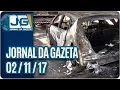 Download Lagu Jornal da Gazeta - 02/11/.2017