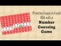 Practice Loops in Excel VBA with a Number Guessing Game