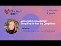 Commit Virtual 2021 Vulnerability Management Simplified for Risk and Compliance