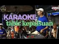 Download Lagu KARAOKE || TABIR KEPALSUAN || AGENG MUSIK