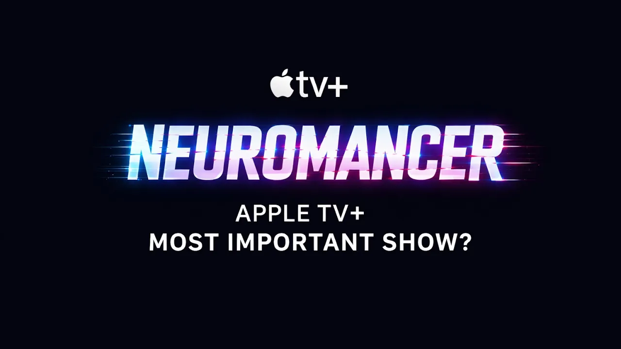 Why Neuromancer Could Be Apple TV+’s Most Important Show Yet