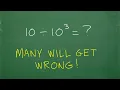 10 divided by 10 cubed many are going to get this WRONG