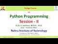 Bridge Course Session 2 Python Programming Dr N K Sakthivel Anna University NIT