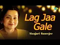 Download Lagu Lag Ja Gale | Manjari Banerjee | Hindi Cover Song | Saregama Open Stage