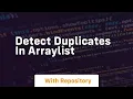 detect duplicates in arraylist