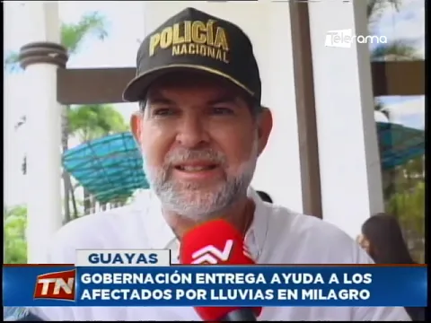 Gobernación entrega ayuda a los afectados por lluvias en Milagro