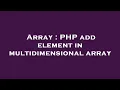 Array PHP add element in multidimensional array