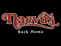 Download Lagu Naevus - Back Home (Back Home 2025)