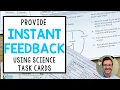 Provide Instant Feedback with Science Task Cards