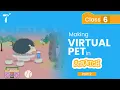 How to make a Virtual Pet Game Part - 2 using Scratch