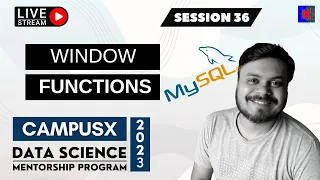 Session 36 - Window Functions in SQL DSMP 2023