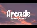 Download Lagu Duncan Laurence - Arcade (Lyrics) ft. FLETCHER