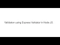 Express-Validator in NodeJS