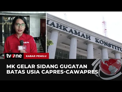 MK Gelar Sidang Uji Materi Terkait Batasan Usia Capres-Cawapres