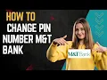 How to change pin number M T bank I DOUBLE Z