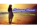 Lagu January Christy - Pintanya Damai (Video Lagu + Lyric)