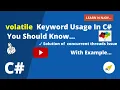 volatile Keyword Usage In C You Should Know Learn N Njoy