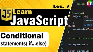 JavaScript Conditional Statement Lecture 7 Learn Coding