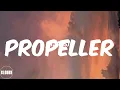 JAE5 (Lyrics) Propeller (feat. Dave & BNXN)