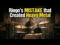 Lagu Ringo's Mistake That Created Heavy Metal Drumming
