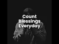 Count Blessings Everyday