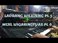 Download Lagu LADRANG WILUJENG laras PL 5,KALANJUT MIJIL WIGARINGTYAS ZELINDA CAMPURSARI