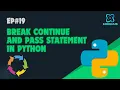 Break Continue and Pass Statements in Python How to use Break Continue and Pass Statements