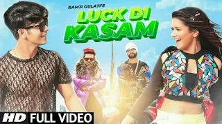 luck di kasam full video song siddharth nigam avneet kaur rab di kasam ramji gulati