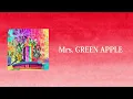 Magic - Mrs. GREEN APPLE【日本語字幕/歌詞】