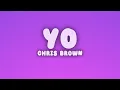 Chris Brown - Yo (Excuse Me Miss) (Lyrics)