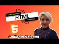 HTML Tutorial Start coding in notepad web development tutorial - part4