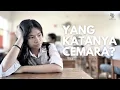 Download Lagu SHORT MOVIE - YANG KATANYA CEMARA?