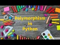 47 Polymorphism in Python by bharathi patnala
