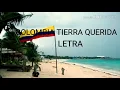 COLOMBIA TIERRA QUERIDA (LETRA) - FR MUSIC