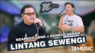 denny caknan x ndarboy genk lintang sewengi official live music dc musik
