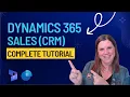 Microsoft Dynamics 365 Sales CRM Tutorial for Beginners